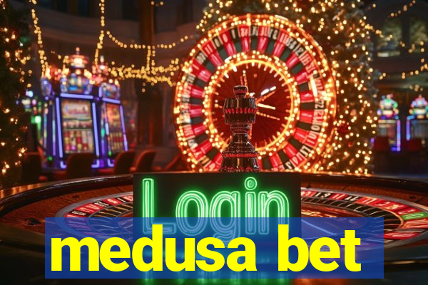 medusa bet